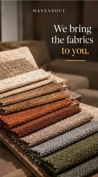 Mavensoft poster: We bring the fabrics to you, showing a row of fabric swatches in rust, sand, grey and green